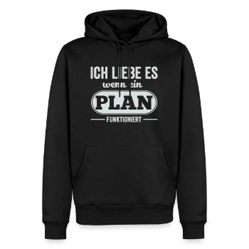 Ich liebe es wenn ein Plan funktioniert - Männer Premium Bio Hoodie - Schwarz - Vorne - Nico (187cm)
