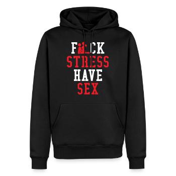 Fuck Stress - have Sex - Männer Premium Bio Hoodie - Schwarz - Vorne - Nico (187cm)