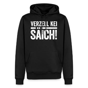 VERZELL KEI SÄICH! - Männer Premium Bio Hoodie - Schwarz - Vorne - Nico (187cm)