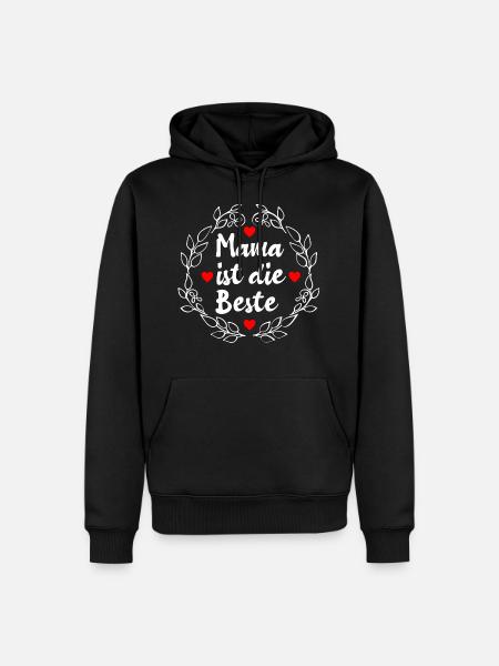 Mama ist die Beste - Männer Premium Bio Hoodie - Schwarz