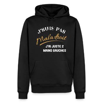 J'suis pas Maladroit j'ai juste 2 mains gauches - Sweat à capuche Premium bio Homme - noir - Devant - Nico (187cm)