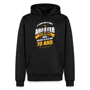 JE N'AI QUE 70 ANS POUR ARRÊTER LES CONNERIES - Sweat à capuche Premium bio Homme - noir - Devant - Nico (187cm)