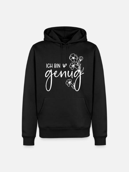 Ich bin genug - Männer Premium Bio Hoodie - Schwarz