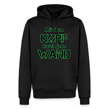 Mit dem Kopf durch jede Wand - Männer Premium Bio Hoodie - Schwarz - Vorne - Nico (187cm)