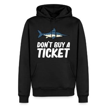 Don't buy a ticket - Marlin, Speerfisch, Schwertfi - Männer Premium Bio Hoodie - Schwarz - Vorne - Nico (187cm)