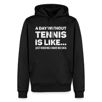 Ein Tag ohne Tennis ist wie lustig - Männer Premium Bio Hoodie - Schwarz - Vorne - Nico (187cm)