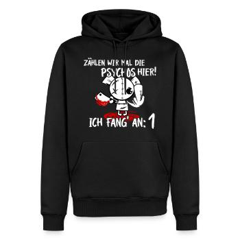 Zählen wir mal die Psychos hier - Männer Premium Bio Hoodie - Schwarz - Vorne - Nico (187cm)
