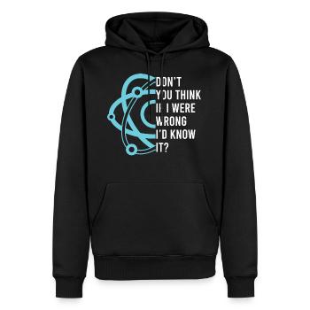 Ne pensez-vous pas que si je me trompais, je - Sweat à capuche Premium bio Homme - noir - Devant - Nico (187cm)
