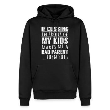 Wenn das Schimpfen vor meinen Kindern mich schlecht macht - Männer Premium Bio Hoodie - Schwarz - Vorne - Nico (187cm)