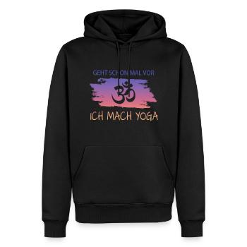 Yoga Spruch Geschenk Tshrit - Männer Premium Bio Hoodie - Schwarz - Vorne - Nico (187cm)