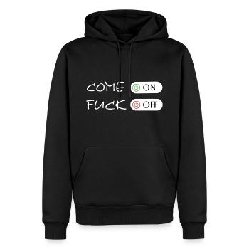 Come On Fuck Off - Männer Premium Bio Hoodie - Schwarz - Vorne - Nico (187cm)