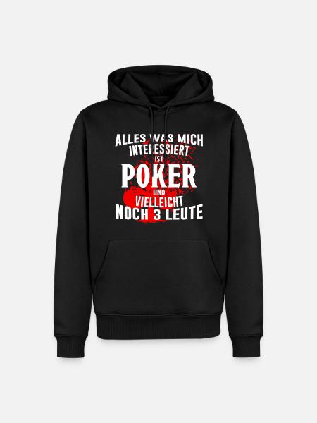 Alles was mich Poker - Männer Premium Bio Hoodie - Schwarz