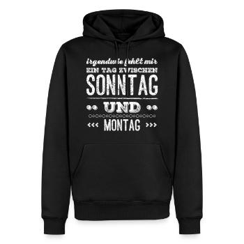MIR FEHLT EIN TAG ZWISCHEN SONNTAG UND MONTAG - Männer Premium Bio Hoodie - Schwarz - Vorne - Nico (187cm)