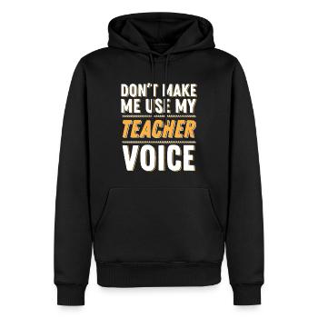 Lustige Lehrer Sprüche Geschenk für Lehrer - Männer Premium Bio Hoodie - Schwarz - Vorne - Nico (187cm)
