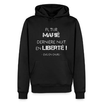 Futur marié, dernière nuit en liberté! - Sweat à capuche Premium bio Homme - noir - Devant - Nico (187cm)