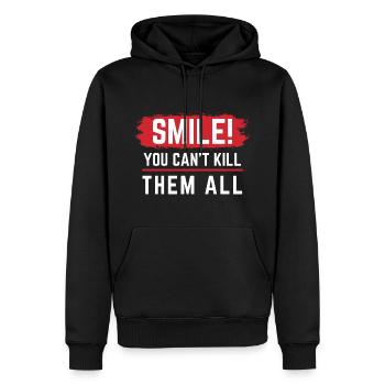 Sourire vous ne pouvez pas les tuer tous les designs de chemise - Sweat à capuche Premium bio Homme - noir - Devant - Nico (187cm)