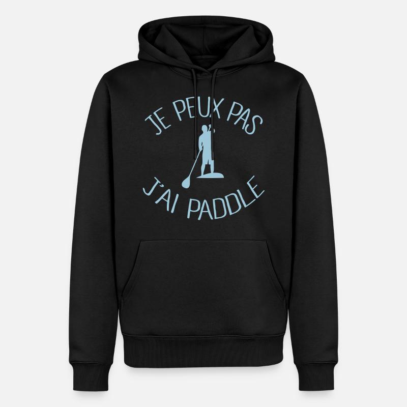Je peux pas j'ai Paddle - Sweat à capuche Premium bio Homme - noir