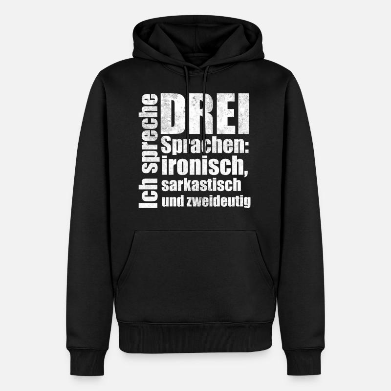ironisch sarkastisch zweideutig Spruch Geschenk - Männer Premium Bio Hoodie - Schwarz