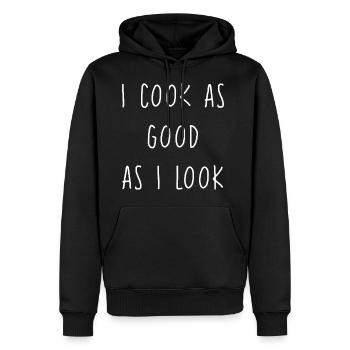 I Cook As Good As I Look - Männer Premium Bio Hoodie - Schwarz - Vorne - Nico (187cm)