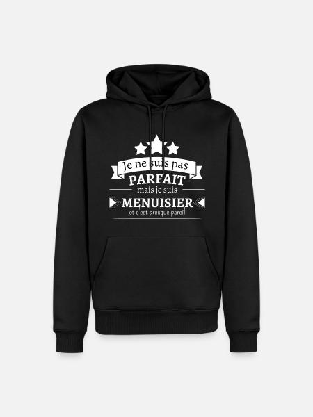 Menuisier - Presque parfait - Sweat à capuche Premium bio Homme - noir