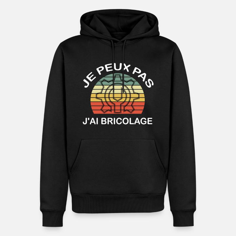Je peux pas j'ai Bricolage - Sweat à capuche Premium bio Homme - noir