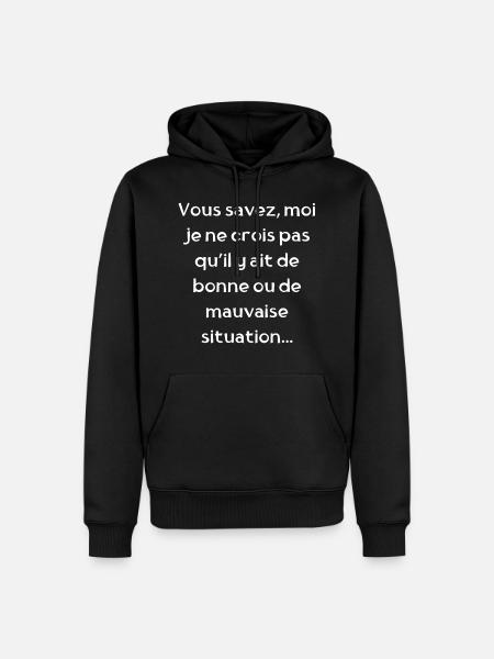 bonne ou mauvaise situation - Sweat à capuche Premium bio Homme - noir