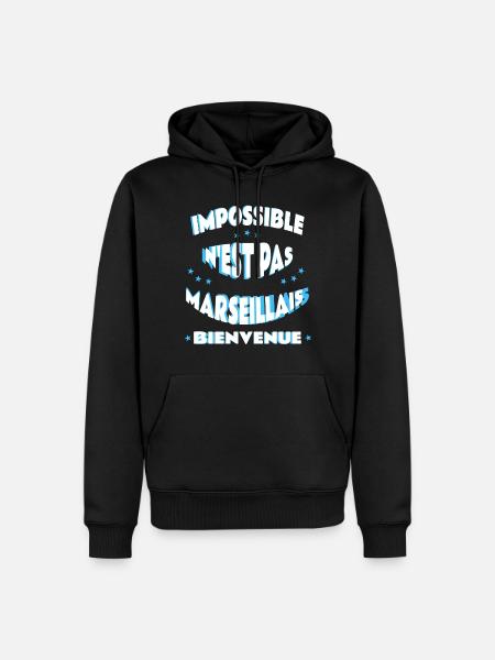 Impossible n'est pas marseillais - Sweat à capuche Premium bio Homme - noir