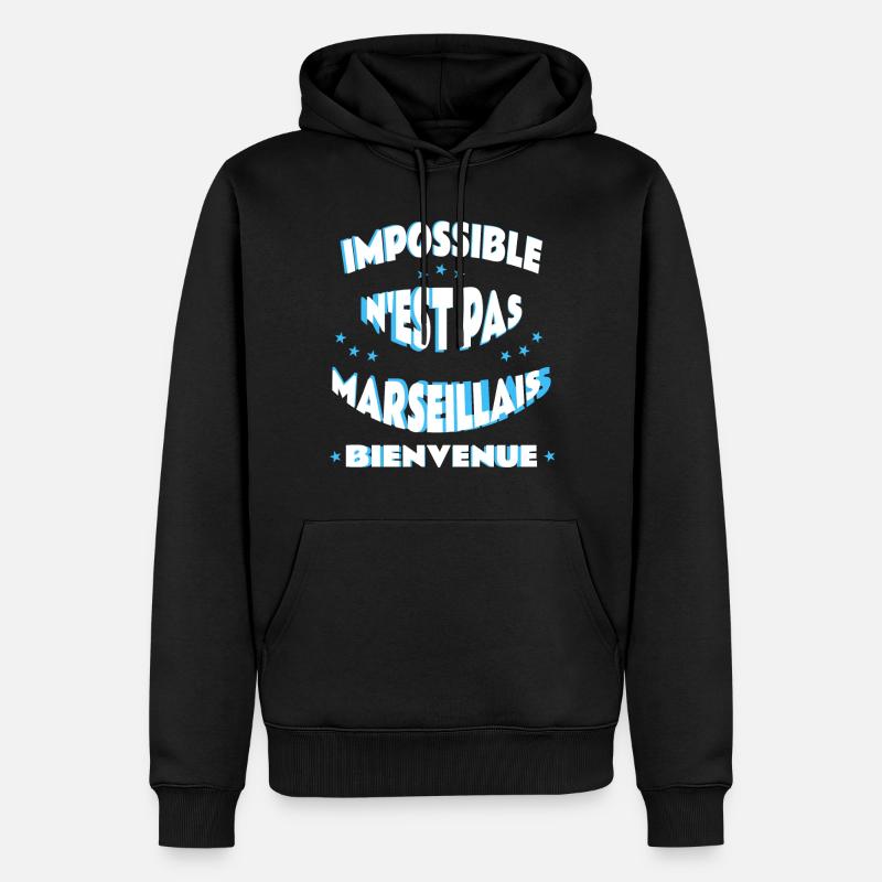Impossible n'est pas marseillais - Sweat à capuche Premium bio Homme - noir