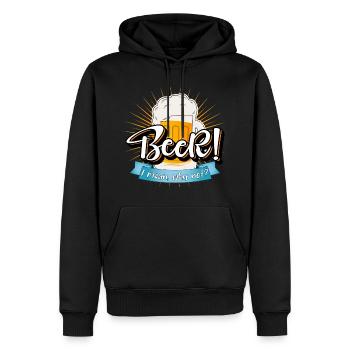 BEER! I mean, why not? Trinken, saufen, feiern! - Männer Premium Bio Hoodie - Schwarz - Vorne - Nico (187cm)