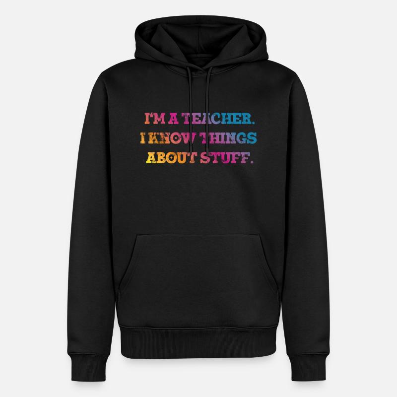 Lehrer Spruch Geschenk - Männer Premium Bio Hoodie - Schwarz