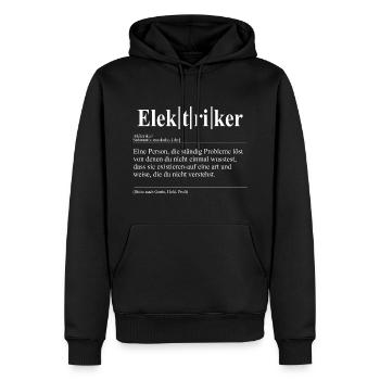 Elektriker Lustige Berufs Definition - Männer Premium Bio Hoodie - Schwarz - Vorne - Nico (187cm)