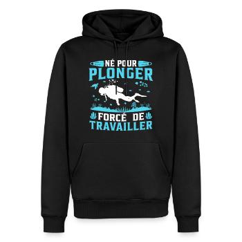 né pour plonger forcé de travailler - Sweat à capuche Premium bio Homme - noir - Devant - Nico (187cm)