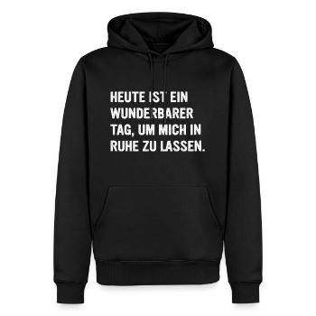 Lass Mich In Ruhe Geh Mir Nicht Auf Die Nerven - Männer Premium Bio Hoodie - Schwarz - Vorne - Nico (187cm)