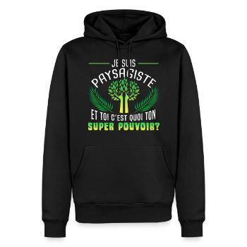Je suis paysagiste, Humour métier, pouvoir - Sweat à capuche Premium bio Homme - noir - Devant - Nico (187cm)