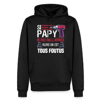 si papy ne peux pas le réparer humour bricolage - Sweat à capuche Premium bio Homme - noir - Devant - Nico (187cm)