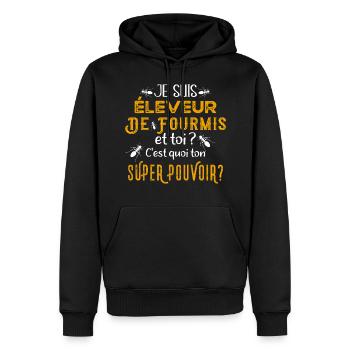 Éleveur de fourmis idée cadeau humour insecte - Sweat à capuche Premium bio Homme - noir - Devant - Nico (187cm)