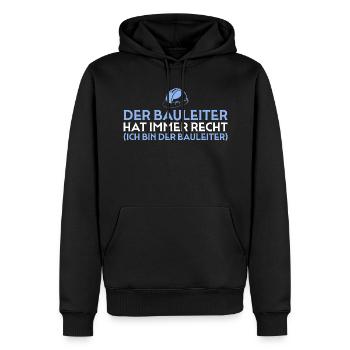 Bauleiter hat immer recht - Bauherr - Männer Premium Bio Hoodie - Schwarz - Vorne - Nico (187cm)