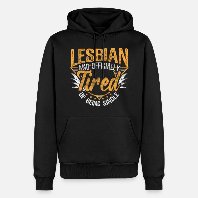 Lesbisch Single LGBT Geschenkidee - Männer Premium Bio Hoodie - Schwarz