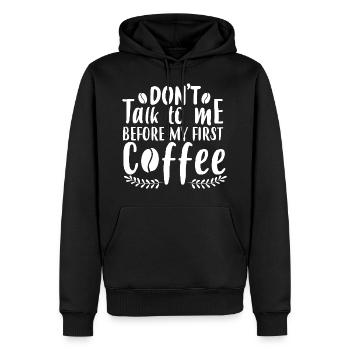 Sprich mich nicht an. Ich brauch erst einen Kaffee - Männer Premium Bio Hoodie - Schwarz - Vorne - Nico (187cm)