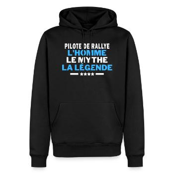 PILOTE DE RALLYE l'homme le mythe la légend - Sweat à capuche Premium bio Homme - noir - Devant - Nico (187cm)