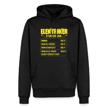 Lustiges Elektriker Shirt Stundenlohn Geschenk - Männer Premium Bio Hoodie - Schwarz - Vorne - Nico (187cm)