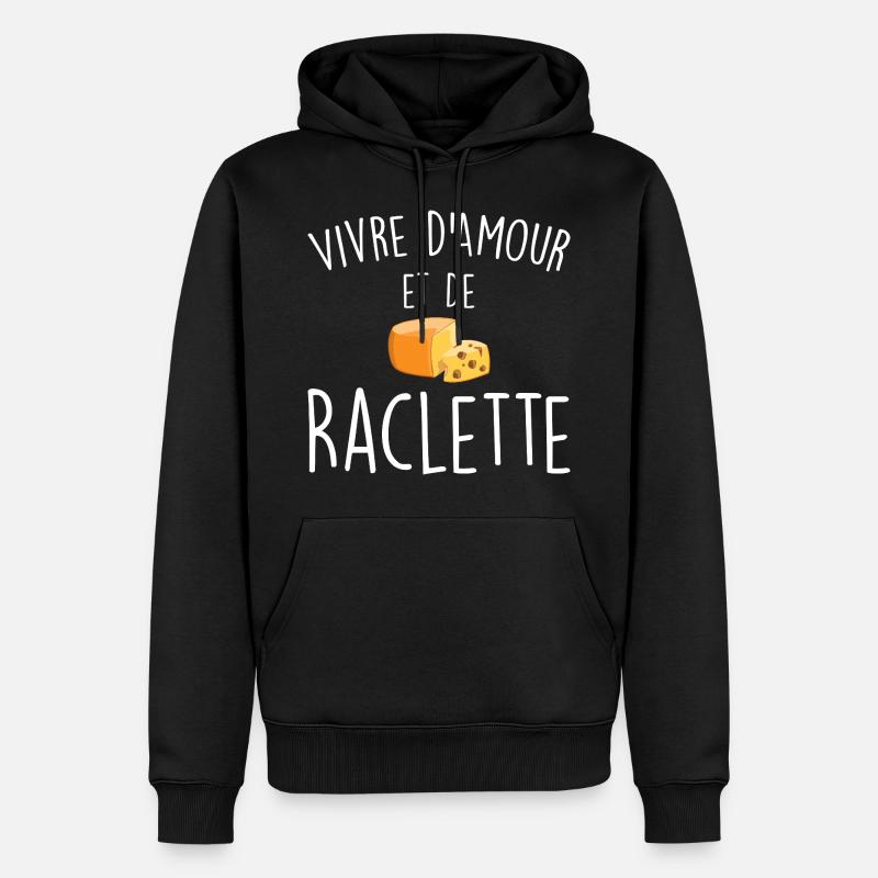 Vivre d'Amour et De Raclette - Sweat à capuche Premium bio Homme - noir