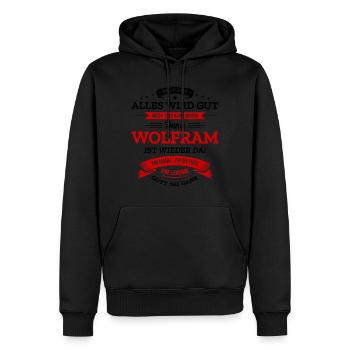 ALLES WIRD GUT, DIE LEGENDE WOLFRAM IST DA - Männer Premium Bio Hoodie - Schwarz - Vorne - Nico (187cm)