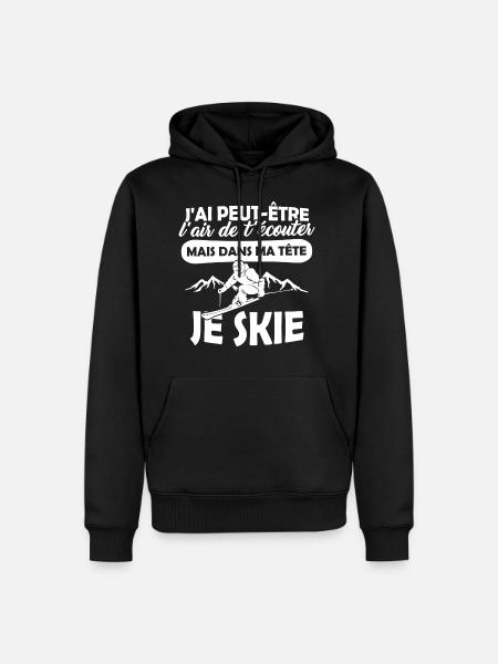 T-shirt Ski - Dans ma Tête, je Ski - Sweat à capuche Premium bio Homme - noir