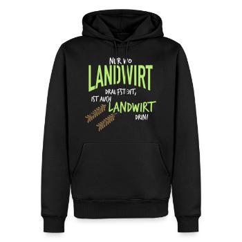 Nur wo Landwirt draufsteht ist auch Landwirt drin - Männer Premium Bio Hoodie - Schwarz - Vorne - Nico (187cm)