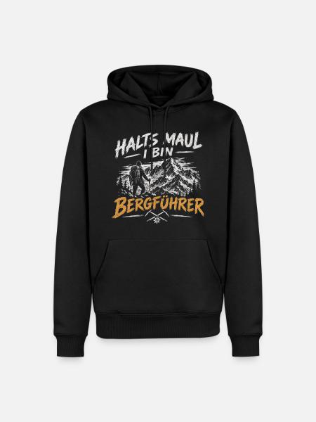 Bergführer Spruch: Halt's Maul - Männer Premium Bio Hoodie - Schwarz