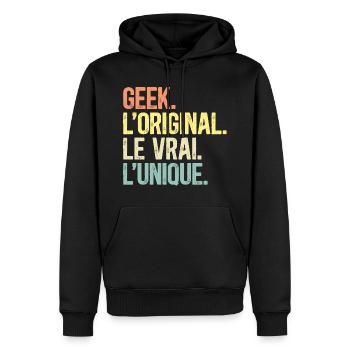 Geek L'Original Le Vrai L'Unique Homme Gameur - Sweat à capuche Premium bio Homme - noir - Devant - Nico (187cm)