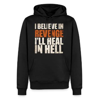 I Believe In Revenge I'll Heal In Hell 9 - Männer Premium Bio Hoodie - Schwarz - Vorne - Nico (187cm)