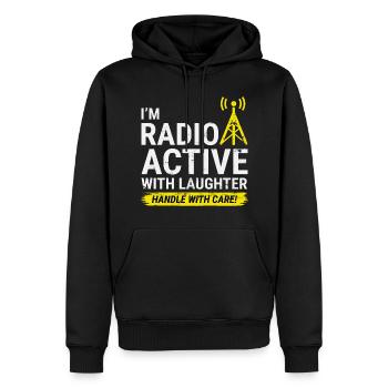Radio Active Laughter: Handle with Care Ham Radio - Men’s Premium Organic Hoodie - black - Front - Nico (187cm)