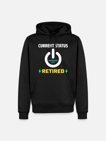 Retired Electrician: Current Status Proud - Men’s Premium Organic Hoodie - black